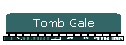 Tomb Gale
